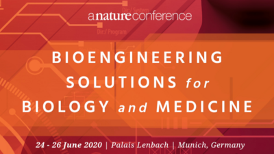 The conference Bioengineering solutions for biology and medicine will take place in Munich from 24-26 June 2020