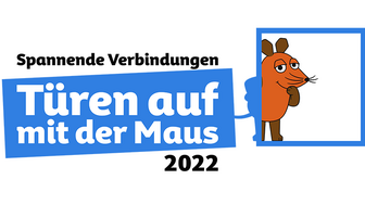 Tueren auf mit der Maus - Spannende Verbindungen Tueren auf mit der Maus - Spannende Verbindungen